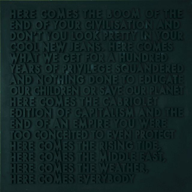 ROBERT MONTGOMERY, Here Comes the Boom, 2012