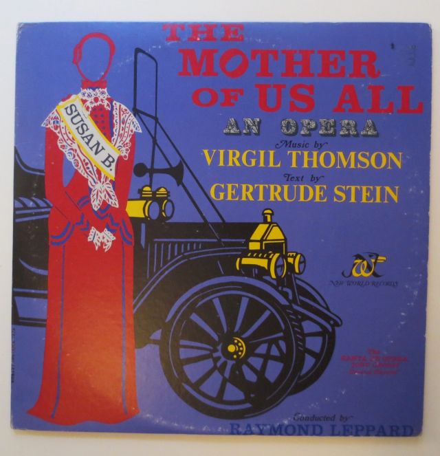 SANTA FE OPERA COMPANY, The Mother of Us All (New World Records), 1976. Cover art by Robert Indiana.