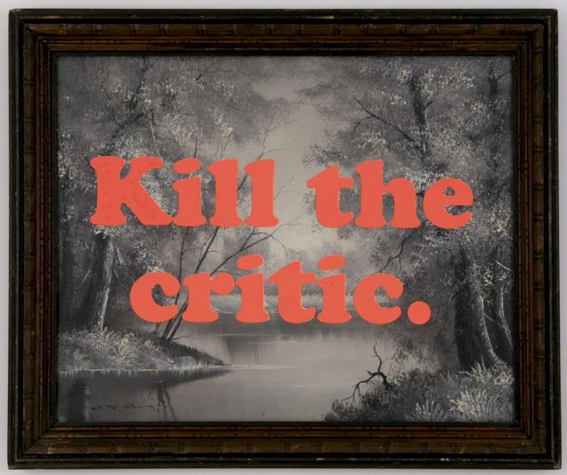 JAMES VICTORE, Kill the critic, 2013. Courtesy the artist and The Stolbun Collection